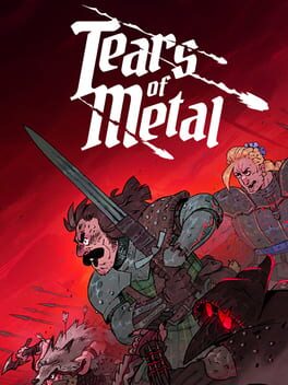 Tears of Metal Early Access Hits July 22nd