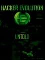 Hacker Evolution: Untold