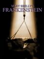 Mary Shelley's Frankenstein - Mary Shelley's Frankenstein Update