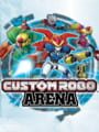 Custom Robo Arena Redux - Custom Robo Arena Update
