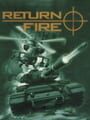 Return Fire: Maps O' Death - Return Fire Update