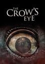 The Crow's Eye: Deluxe Edition