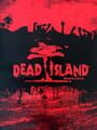 Dead Island: Definitive Edition - Dead Island Update