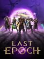 Last Epoch: Beneath Ancient Skies - Last Epoch Update