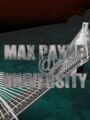 Max Payne@University