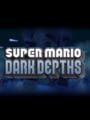 Super Mario: Dark Depths