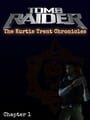 Tomb Raider: The Kurtis Trent Chronicles - Chapter 1