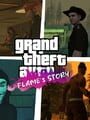 Grand Theft Auto: San Andreas - Flame's Story
