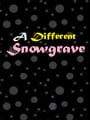 Deltarune: A Different Snowgrave