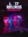 Lost Records: Bloom & Rage - Tape 2 - Lost Records: Bloom & Rage Update