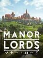 Manor Lords