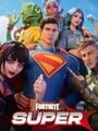 Fortnite: Chapter 6 - Season 3: Super