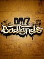 DayZ: Badlands