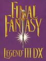 Final Fantasy Legend III DX