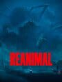 Reanimal: The Expanded World - Chapter 3 - Reanimal Update