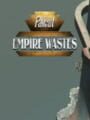 Fallout: Empire Wastes