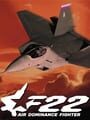 F-22: Air Dominance Fighter