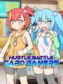 Hustle Battle: Card Gamers