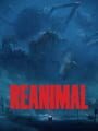 Reanimal: The Expanded World - Chapter 3 - Reanimal Update
